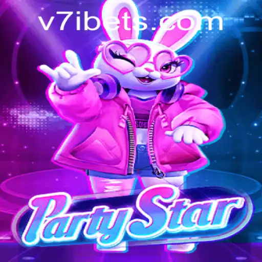 Descubra a Emoção do Jogo PartyStar e a Plataforma V7i.bet